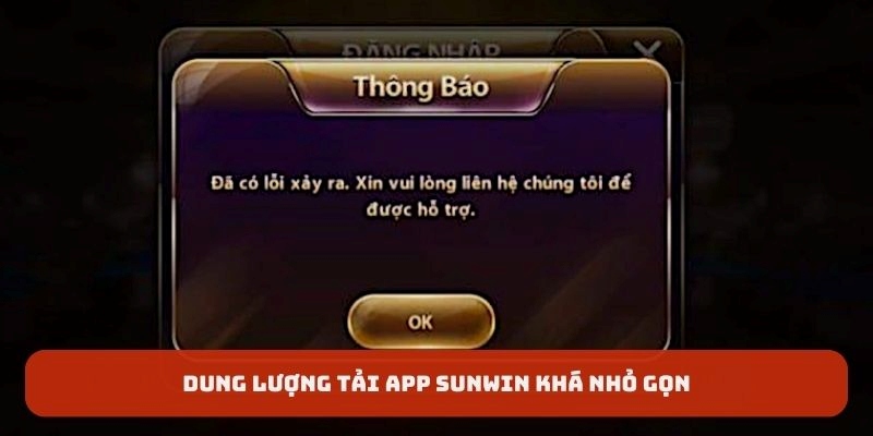 Dung lượng tải app Sunwin khá nhỏ gọn